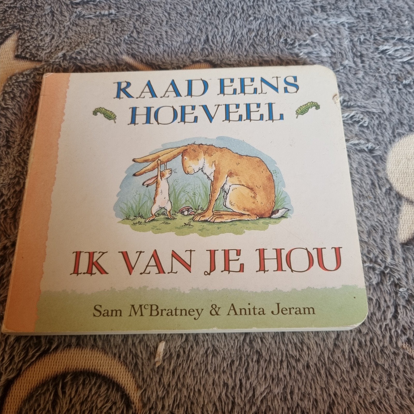 Raad Eens Hoeveel Ik Van Je Hou - Sam McBratney kartonboek, Ophalen of Verzenden, Gelezen, Sam McBratney & Anita Jeram