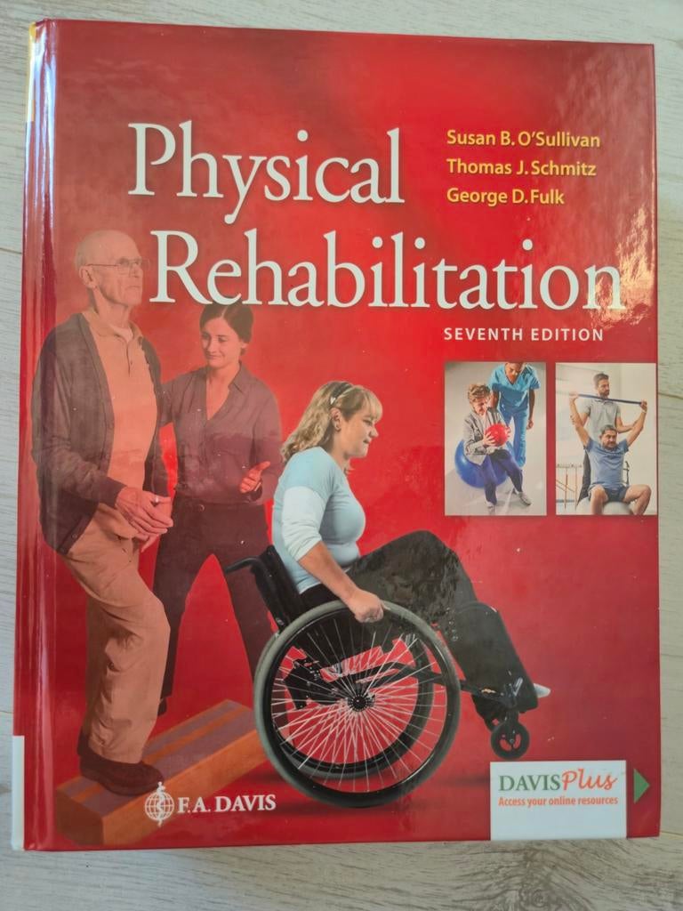 Studieboek Physical Rehabilitation F.A. Davis, Boeken, Zo goed als nieuw, Beta, Susan B. O'Sullivan, Thomas J. Schmitz, George D. Fulk
