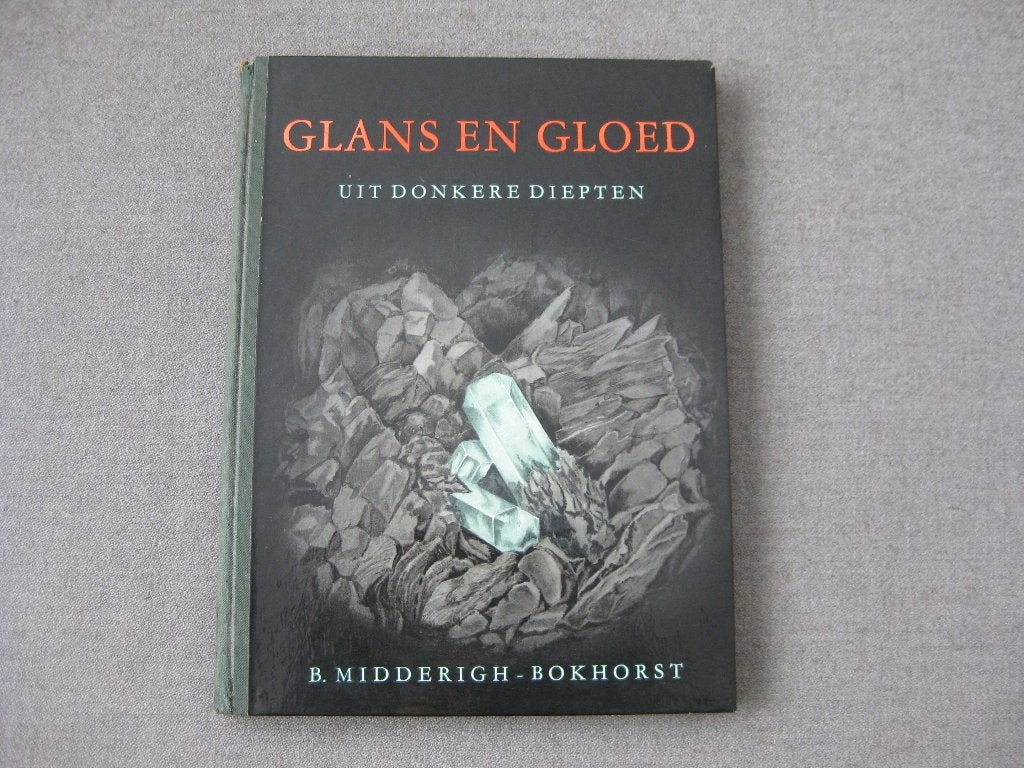 boek Glans en gloed uit donkere diepten, 3e druk, Midderigh, Ophalen of Verzenden, Gelezen, Overige onderwerpen, Midderigh