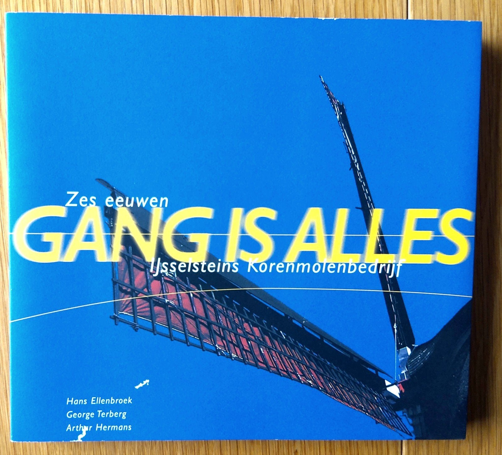 Gang is alles: zes eeuwen IJsselsteins Korenmolenbedrijf., Boeken, Ophalen of Verzenden, Zo goed als nieuw
