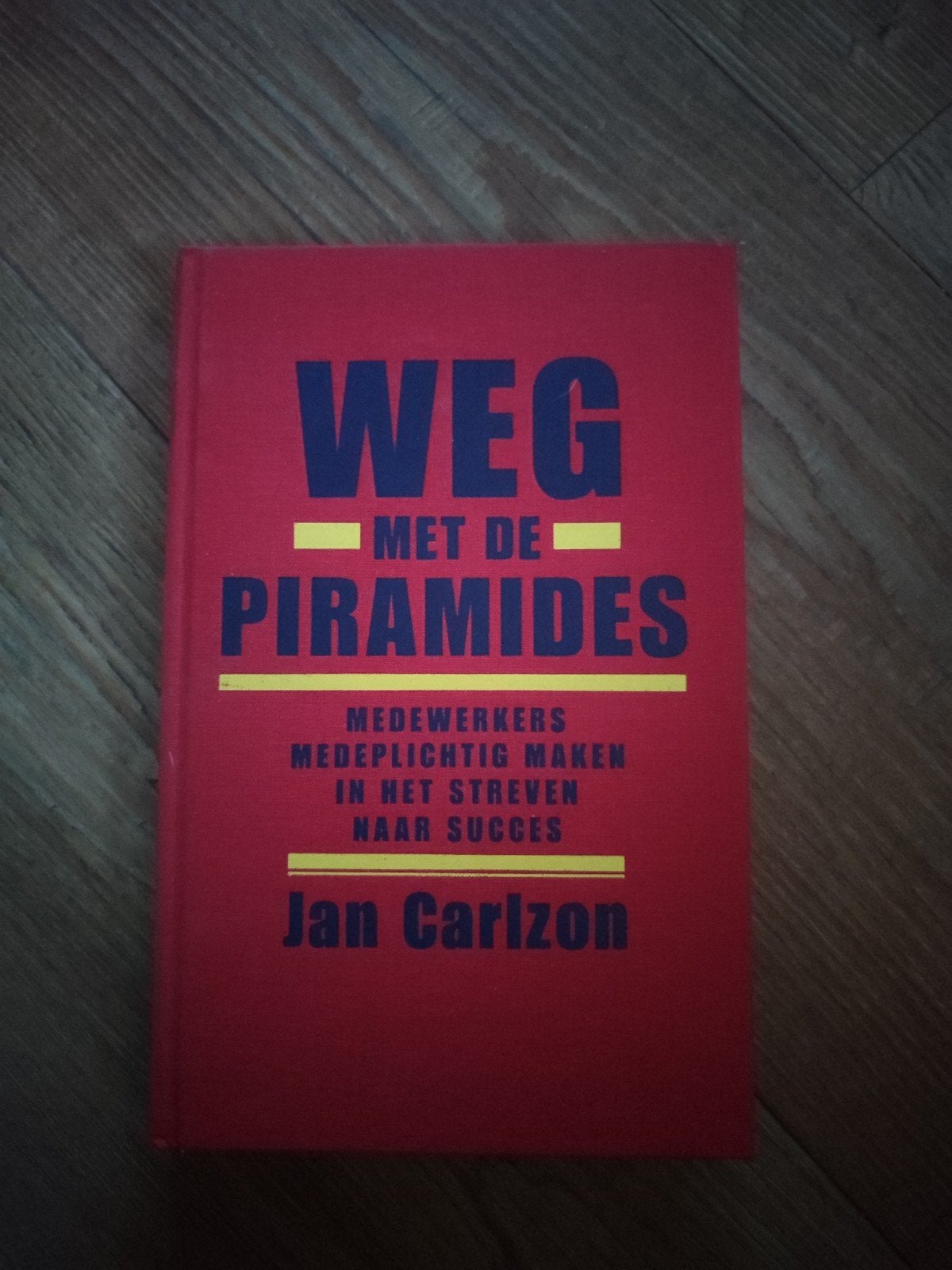 Weg met de Piramides - Jan Carlzon (Managementboek), Ophalen of Verzenden, Gelezen, Jan Carlzon, Nederland