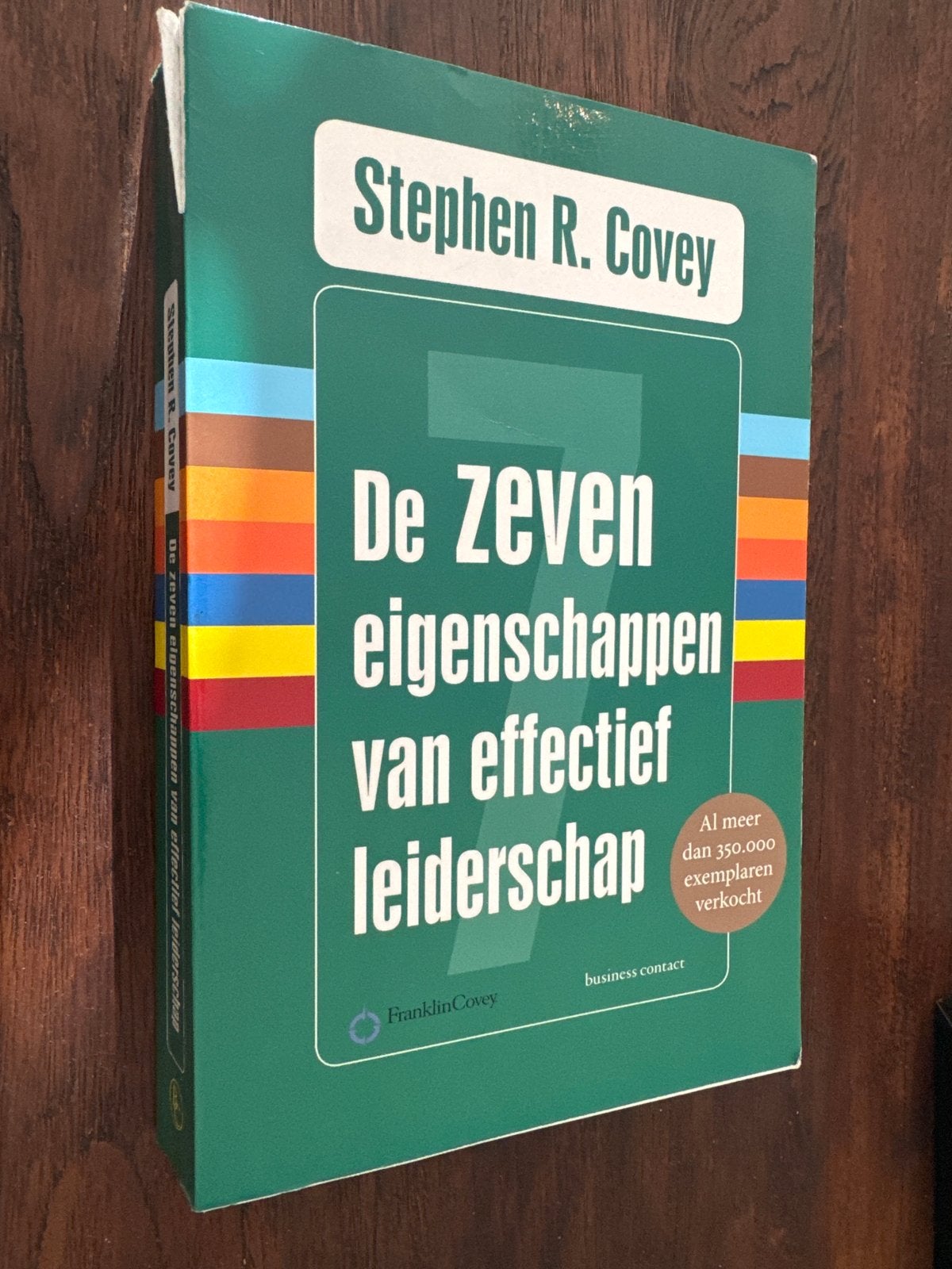 De Zeven Eigenschappen van Effectief Leiderschap, Ophalen of Verzenden, Gelezen, Management
