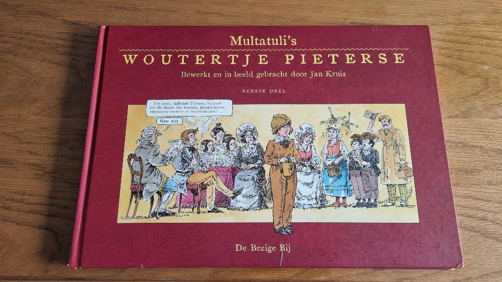 Multatuli's Woutertje Pieterse door Jan Kruis Vaderdag kado, Boeken, Ophalen of Verzenden, Gelezen, Jan Kruis