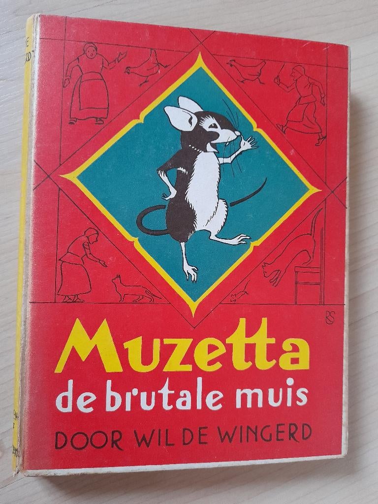 MUZETTA DE BRUTALE MUIS Wil de Wingerd, Boeken, Ophalen of Verzenden, Gelezen, Fictie algemeen