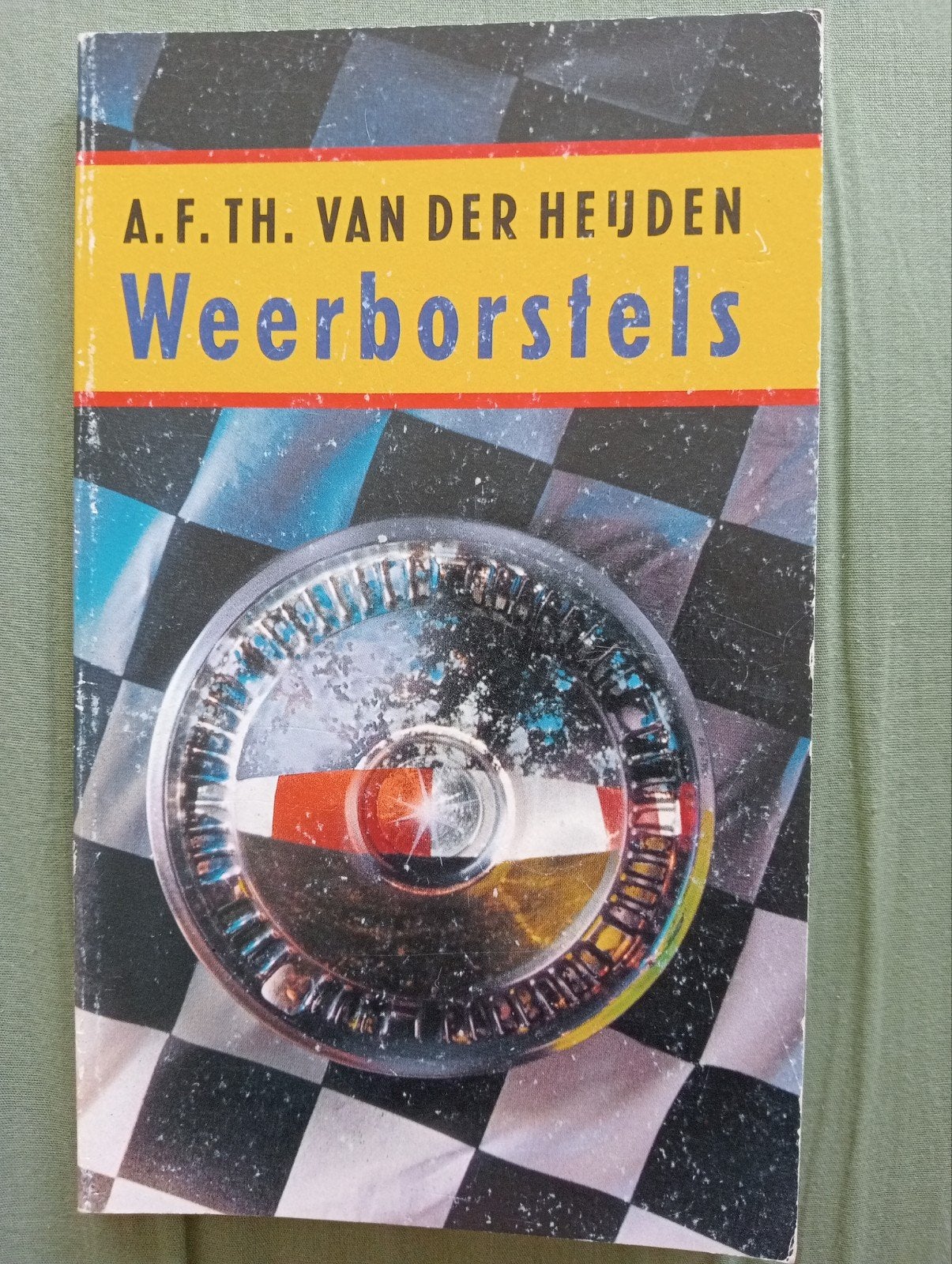 A.F.Th. van der Heijden - Weerborstels, Ophalen of Verzenden, Gelezen, A.F.Th. van der Heijden