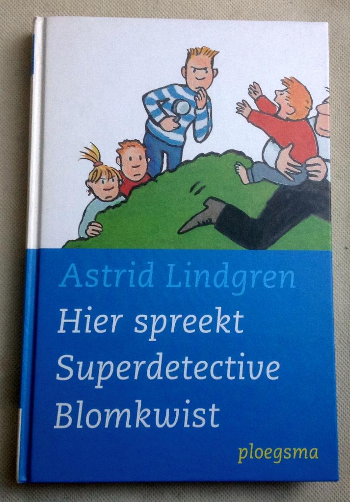 Hier Spreekt Superdetective Blomkwist Astrid Lindgren, Verzenden, Gelezen, Astrid Lindgren, Fictie