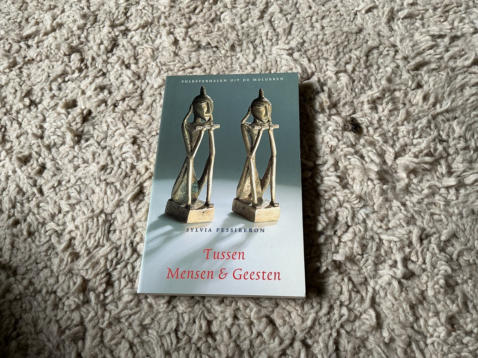 Tussen Mensen & Geesten - Volksverhalen uit de Molukken, Boeken, Ophalen of Verzenden, Nieuw, Wereld overig