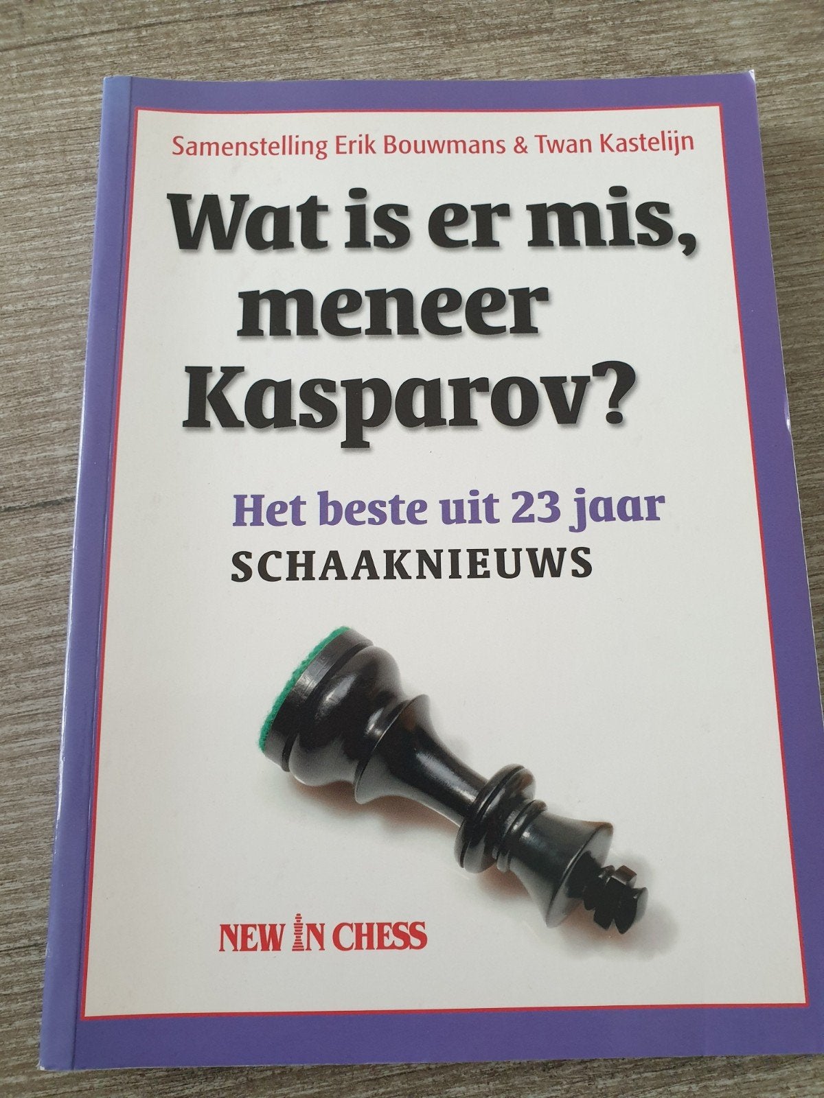 Wat is er mis, meneer Kasparov? Schaaknieuws, Ophalen of Verzenden, Gelezen, Erik Bouwmans & Twan Kastelijn
