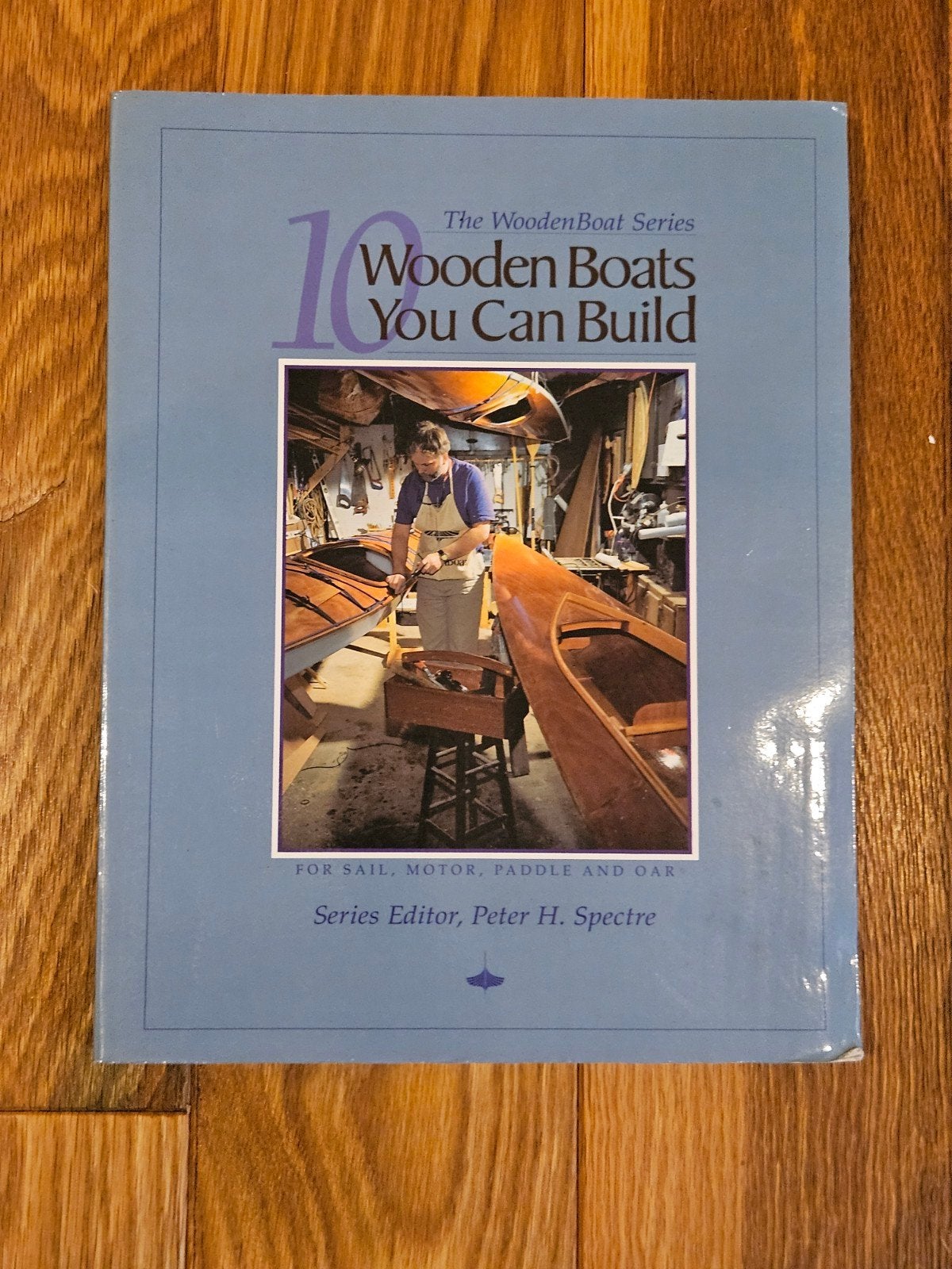 Houten boten die je zelf kunt bouwen - The WoodenBoat Seri, Ophalen of Verzenden, Gelezen, Overige onderwerpen, Peter H. Spectre