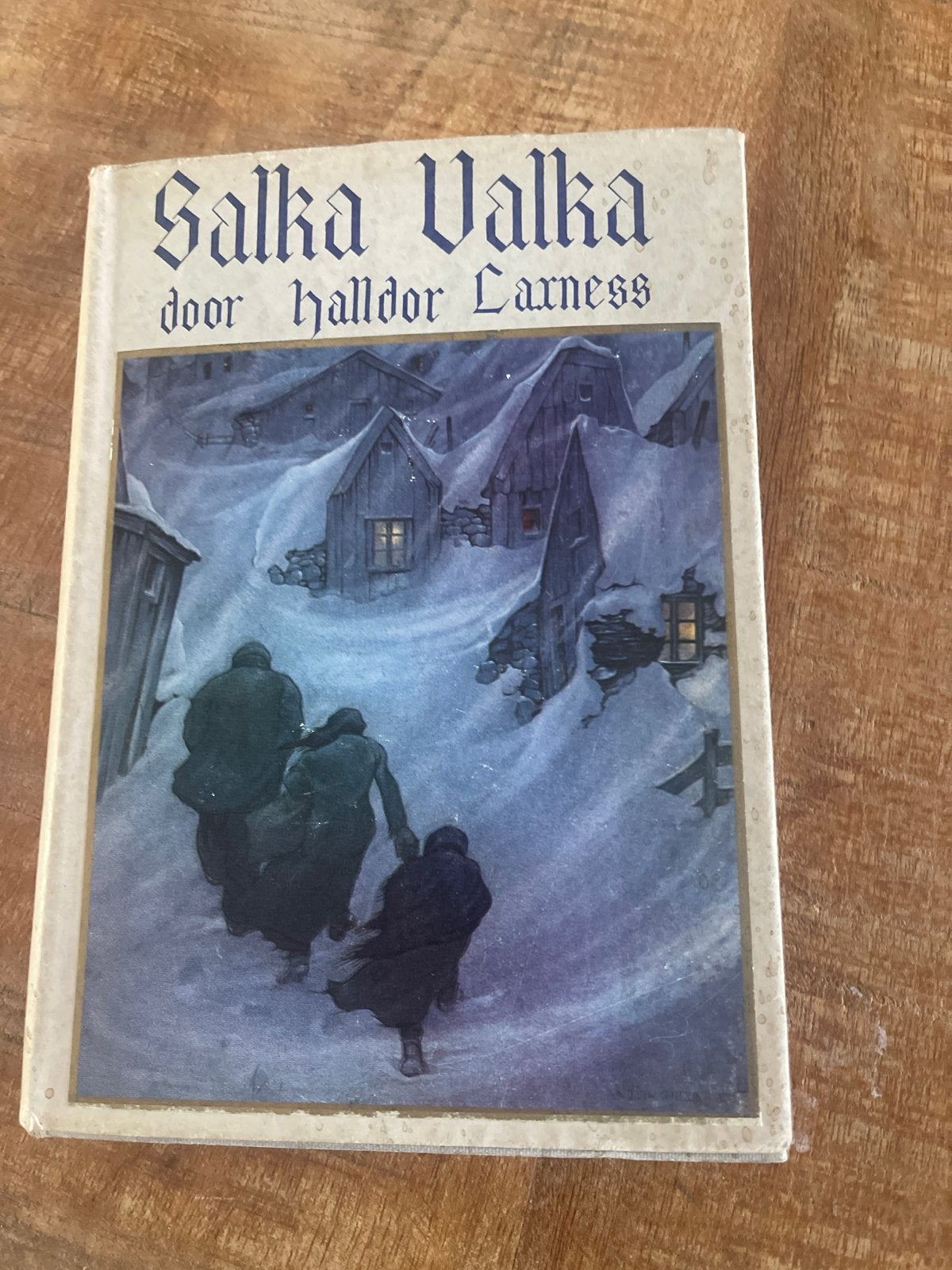 Salka Valka  Halldór Laxness - Nobelprijs 1955-Anton Pieck, Ophalen of Verzenden, Gelezen, Europa overig