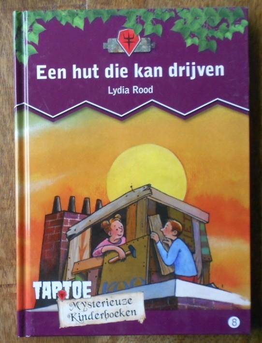 Een hut die kan drijven - Lydia Rood = met Joram + Frannie, Ophalen, Zo goed als nieuw, Fictie algemeen