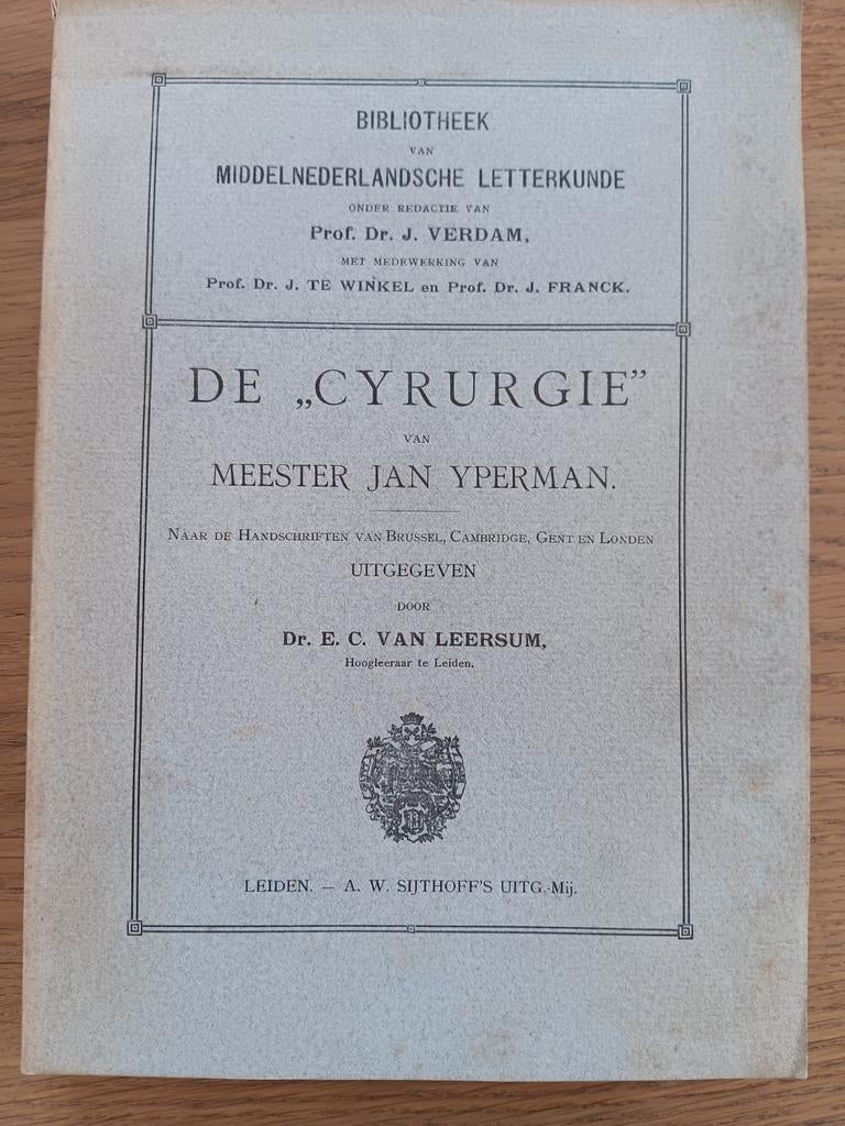 EC van Leersum - De "Cyrurgie" van Meester Jan Yperman 1912, Antiek en Kunst, Antiek | Boeken en Bijbels, Ophalen of Verzenden