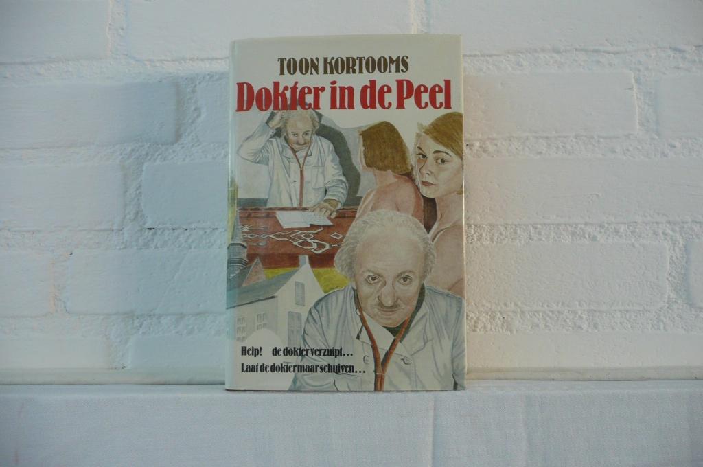 Toon Kortooms: Dokter in de Peel (271), Boeken, Ophalen of Verzenden, Gelezen, Noord-Brabant