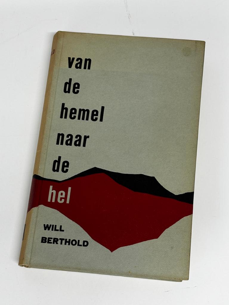 Van de hemel naar de hel, Boeken, Ophalen of Verzenden, Tweede Wereldoorlog, Zo goed als nieuw