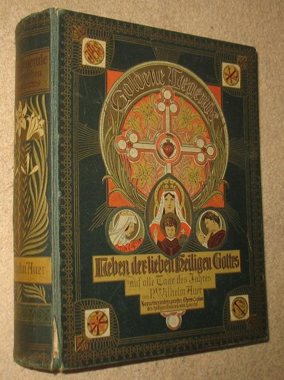 Goldene Legende; Heiligen Gottes Tage des Jahres; 1904, Verzenden, Gelezen