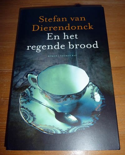 STEFAN VAN DIERENDONCK - En het regende brood, Ophalen of Verzenden, Gelezen