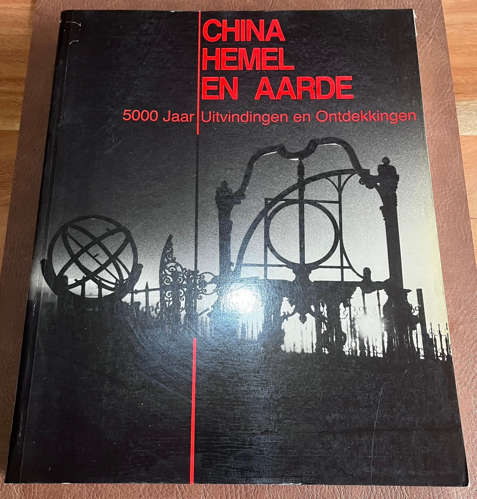 Boek - China, Hemel en Aarde - 5000 jaar uitvindingen en ont, Ophalen of Verzenden, Gelezen, Overige wetenschappen