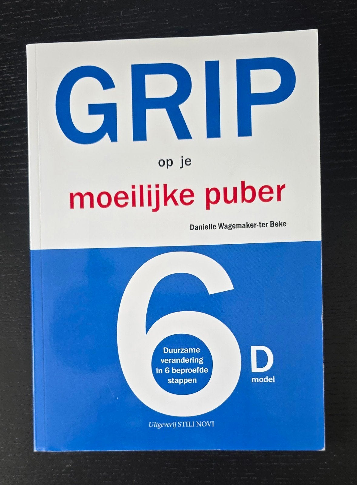 GRIP op je moeilijke puber - Danielle Wagemaker-ter Beke, Ophalen of Verzenden, Gelezen, Danielle Wagemaker-ter Beke