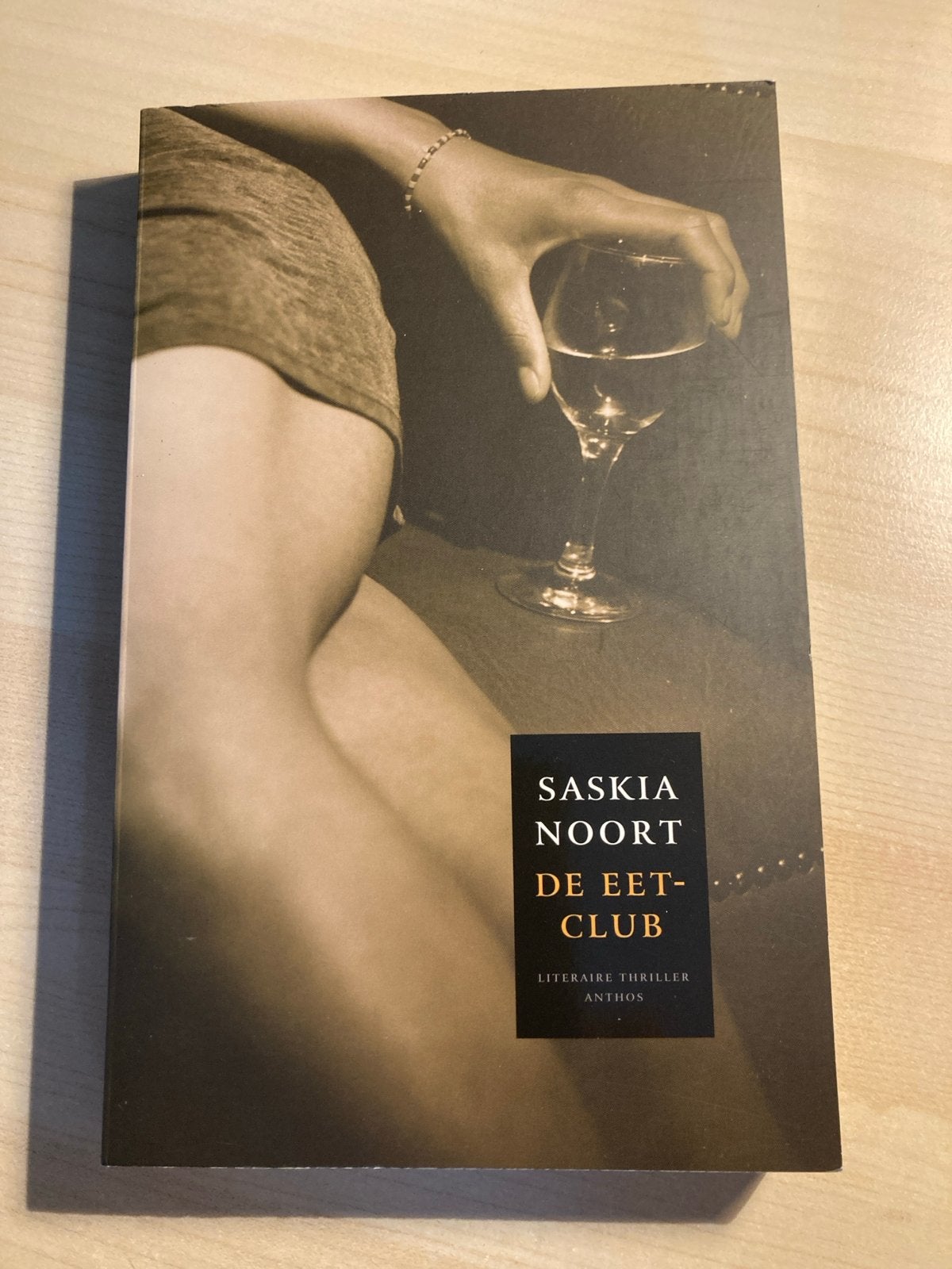 Saskia Noort - De Eetclub (Literaire Thriller), Ophalen of Verzenden, Gelezen
