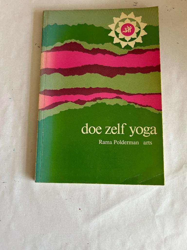 Doe zelf yoga door Rama Polderman, arts, Ophalen of Verzenden, Gelezen, Meditatie of Yoga, Instructieboek