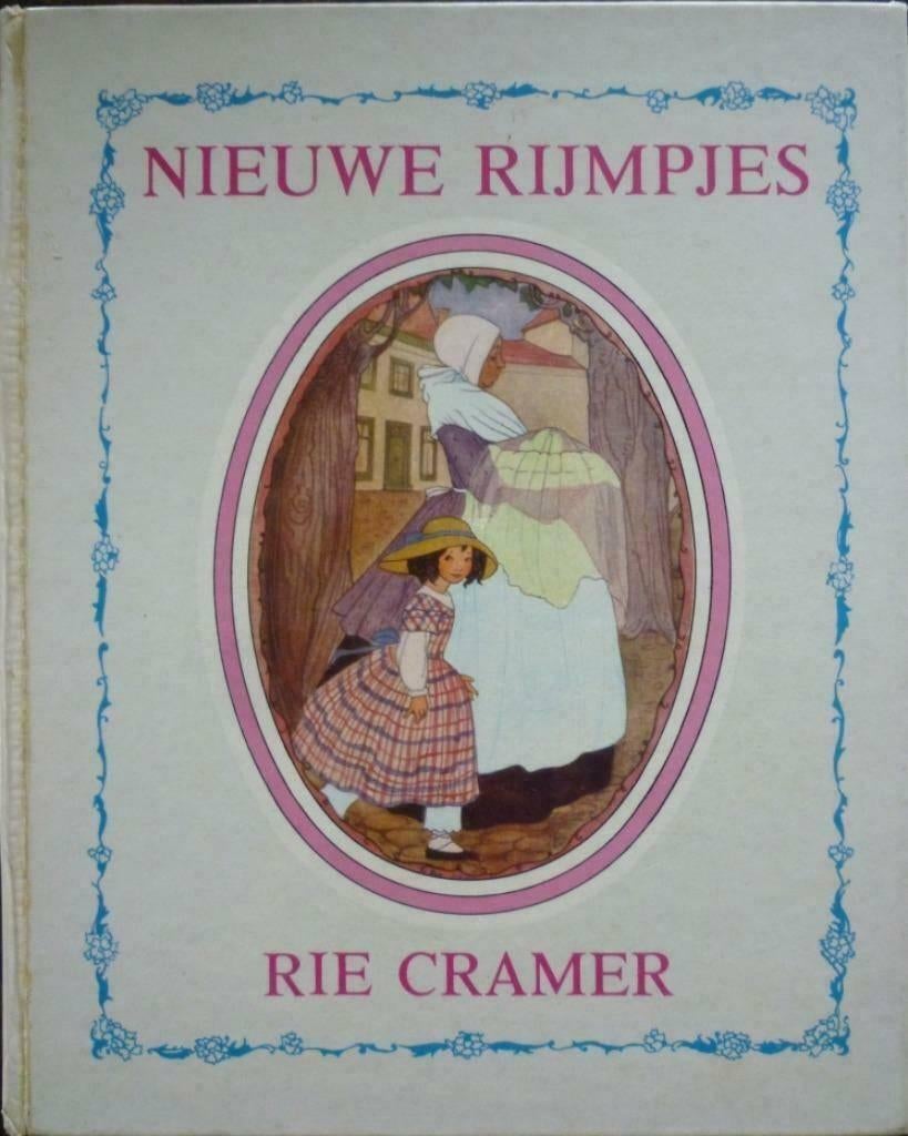 Rie CRAMER - Nieuwe rijmpjes^^, Boeken, Ophalen of Verzenden, Zo goed als nieuw, Rie Cramer, Fictie algemeen
