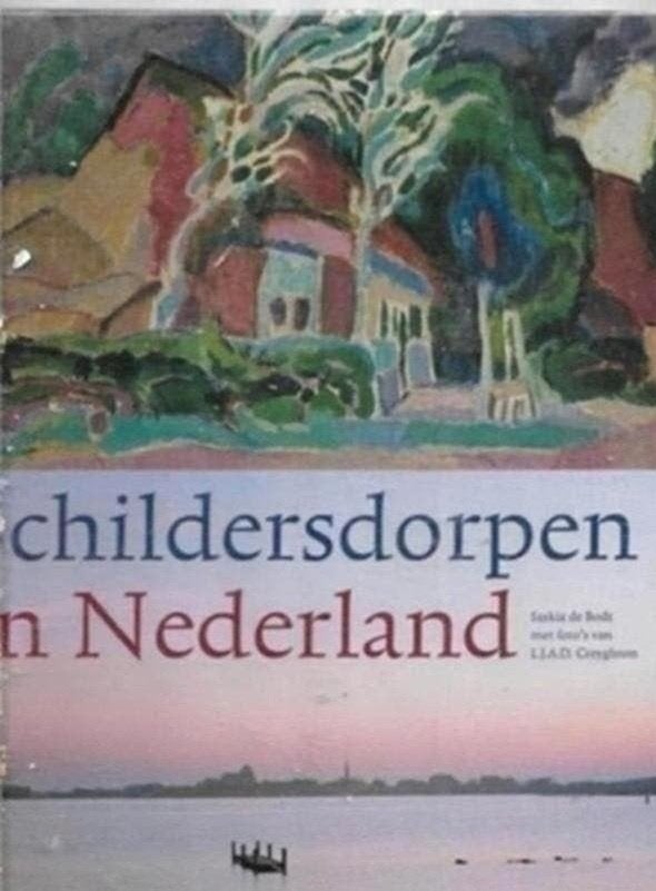 Saskia De Bodt Schildersdorpen in Nederlands, Ophalen of Verzenden, Zo goed als nieuw, Schilder- en Tekenkunst