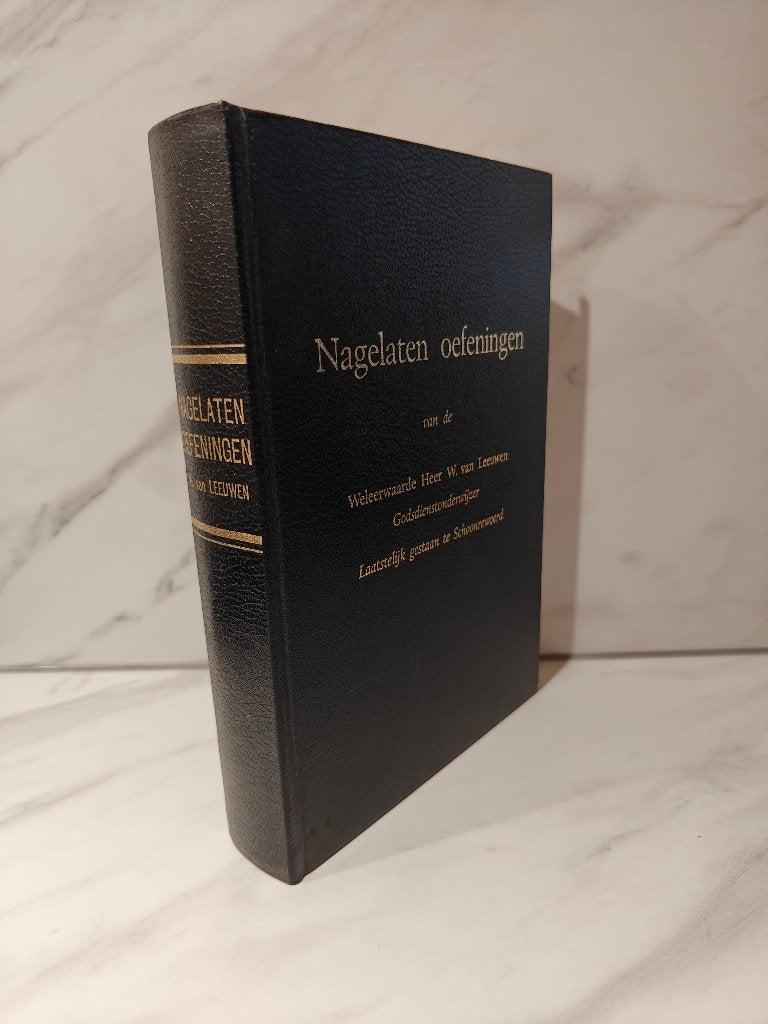 W. van Leeuwen: Nagelaten oefeningen, Ophalen of Verzenden, Gelezen, Christendom | Protestants