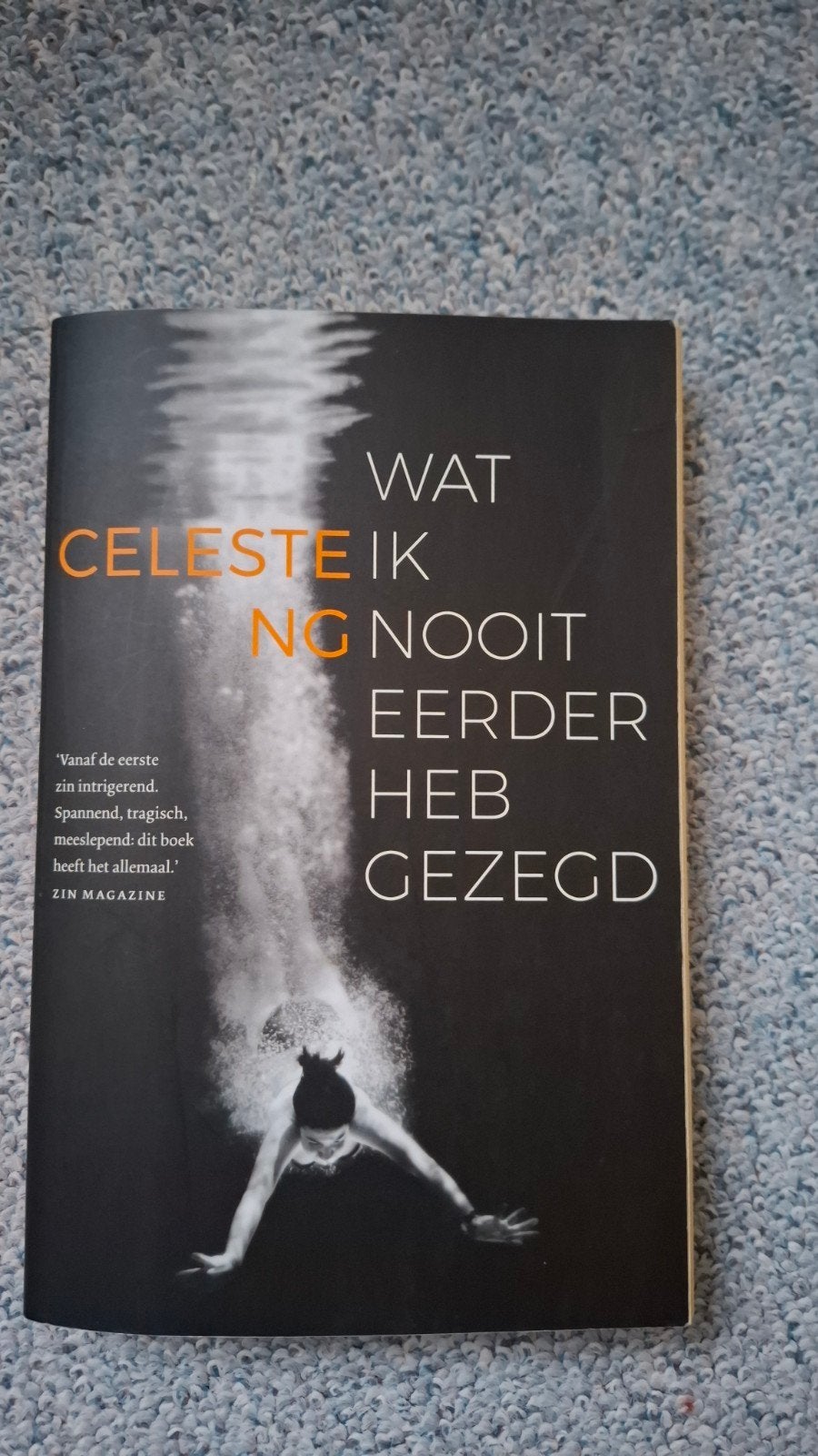 Wat ik nooit eerder heb gezegd - Celeste Ng (NL), Ophalen of Verzenden, Gelezen