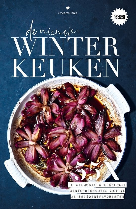 De nieuwe winterkeuken - Colette Dike, Verzenden, Zo goed als nieuw