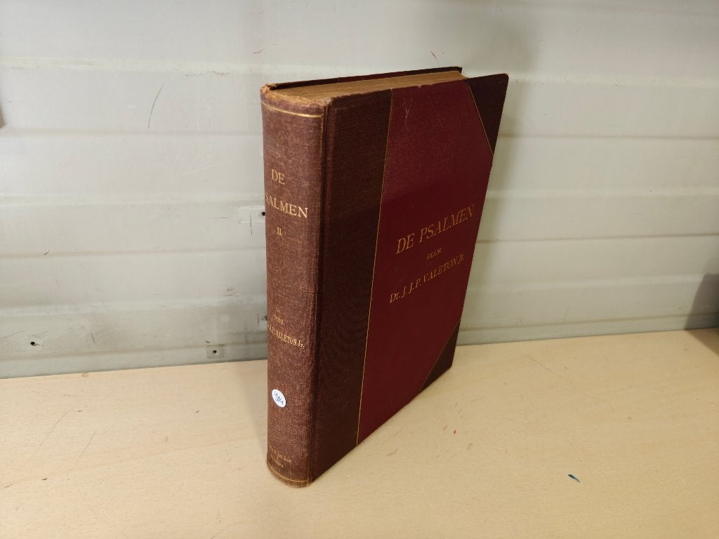 Nr. 914 Dr. J.J.P. Valeton. De Psalmen. Deel 1., Ophalen of Verzenden, Dr. J.J.P. Valeton