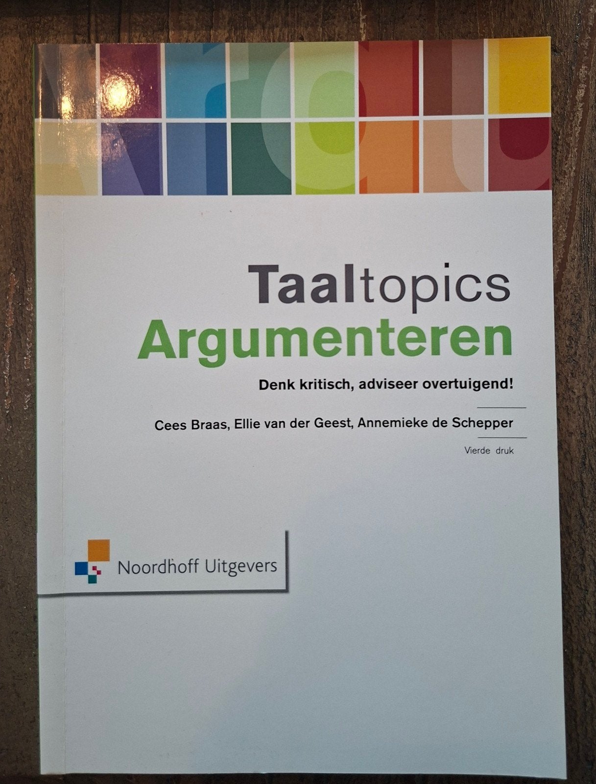 Taaltopics Argumenteren | Nieuw!, Boeken, Ophalen of Verzenden, Beta, Nieuw, HBO