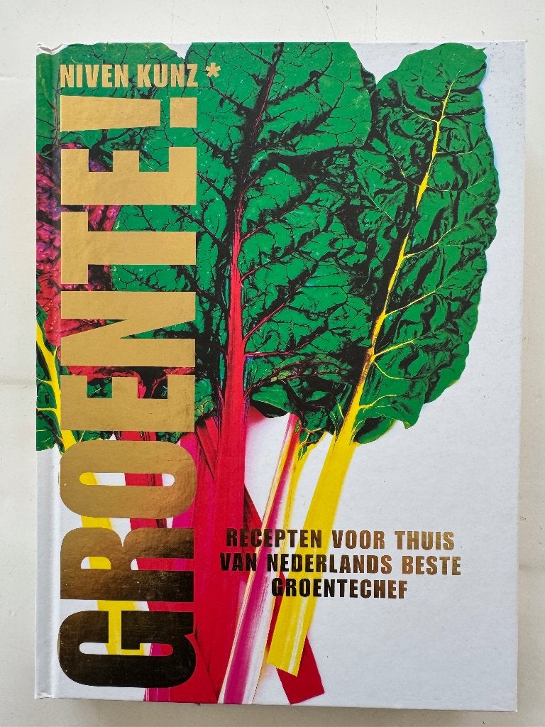 Groente! Recepten van de beste groentechef Niven Kunz, Niven Kunz, Verzenden, Gezond koken, Nederland en België