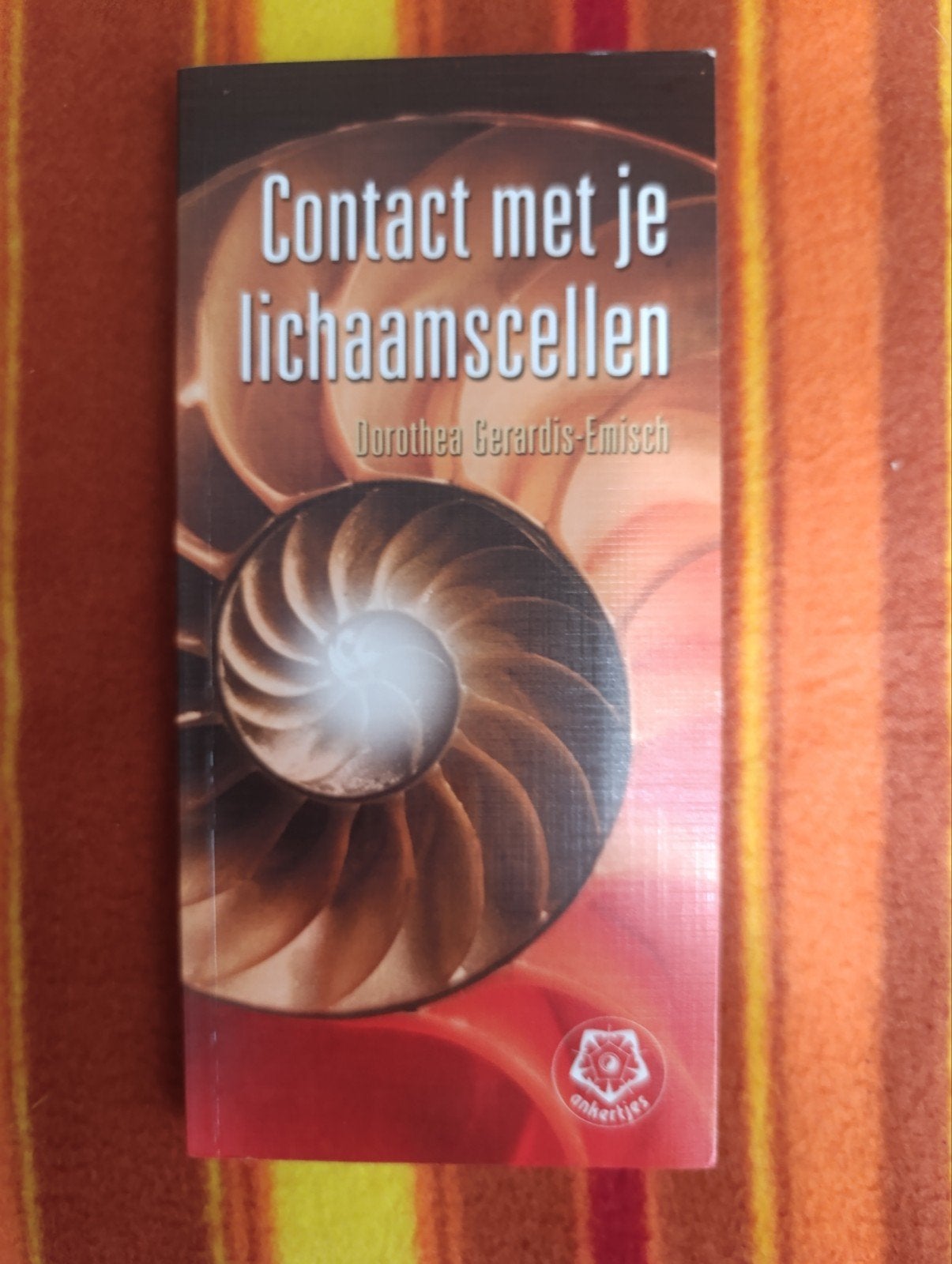 Contact met je lichaamscellen - Dorothea Gerardis-Emisch, Boeken, Ophalen of Verzenden, Zo goed als nieuw