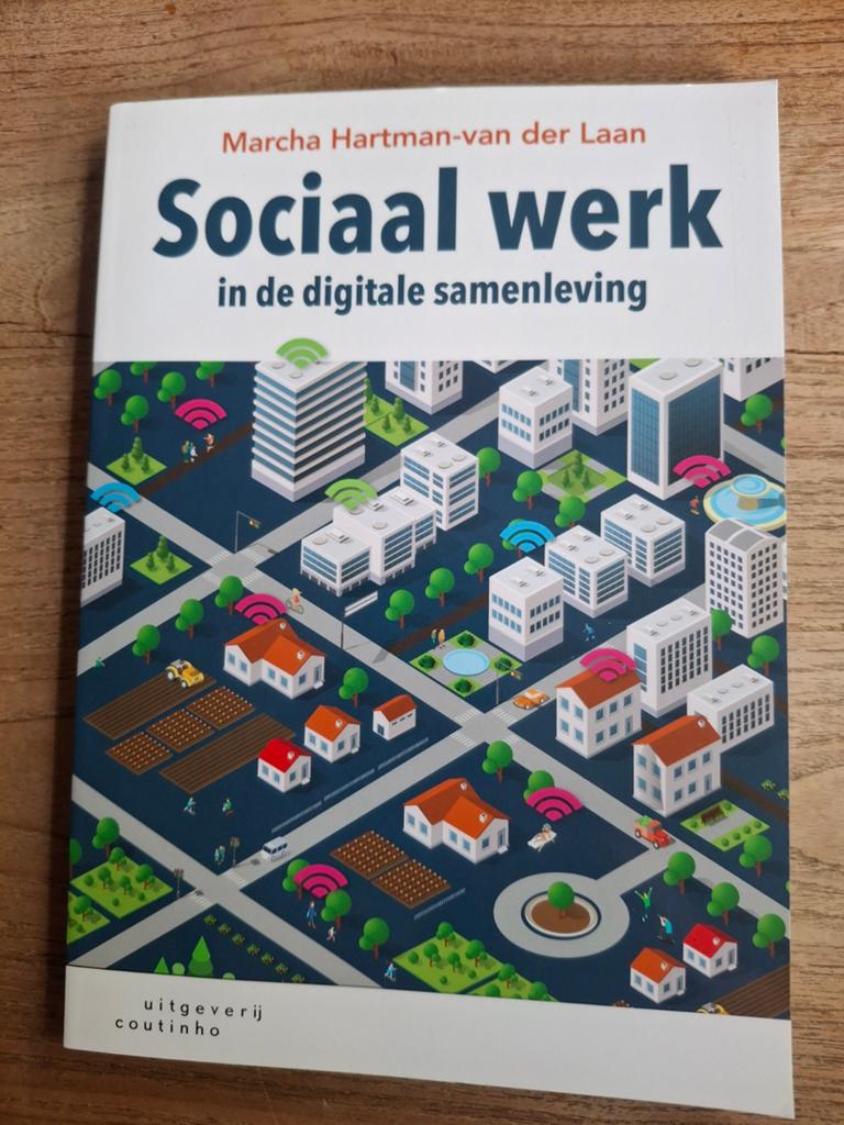 Sociaal werk in de digitale samenleving, Verzenden, Sociale wetenschap, Zo goed als nieuw, Marcha Hartman-van der Laan