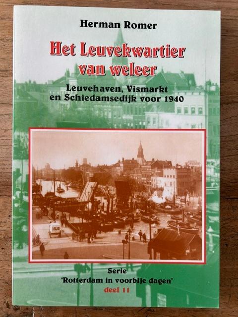 Het Leuvekwartier van weleer, Boeken, 20e eeuw of later, Ophalen of Verzenden, Herman Romer, Zo goed als nieuw