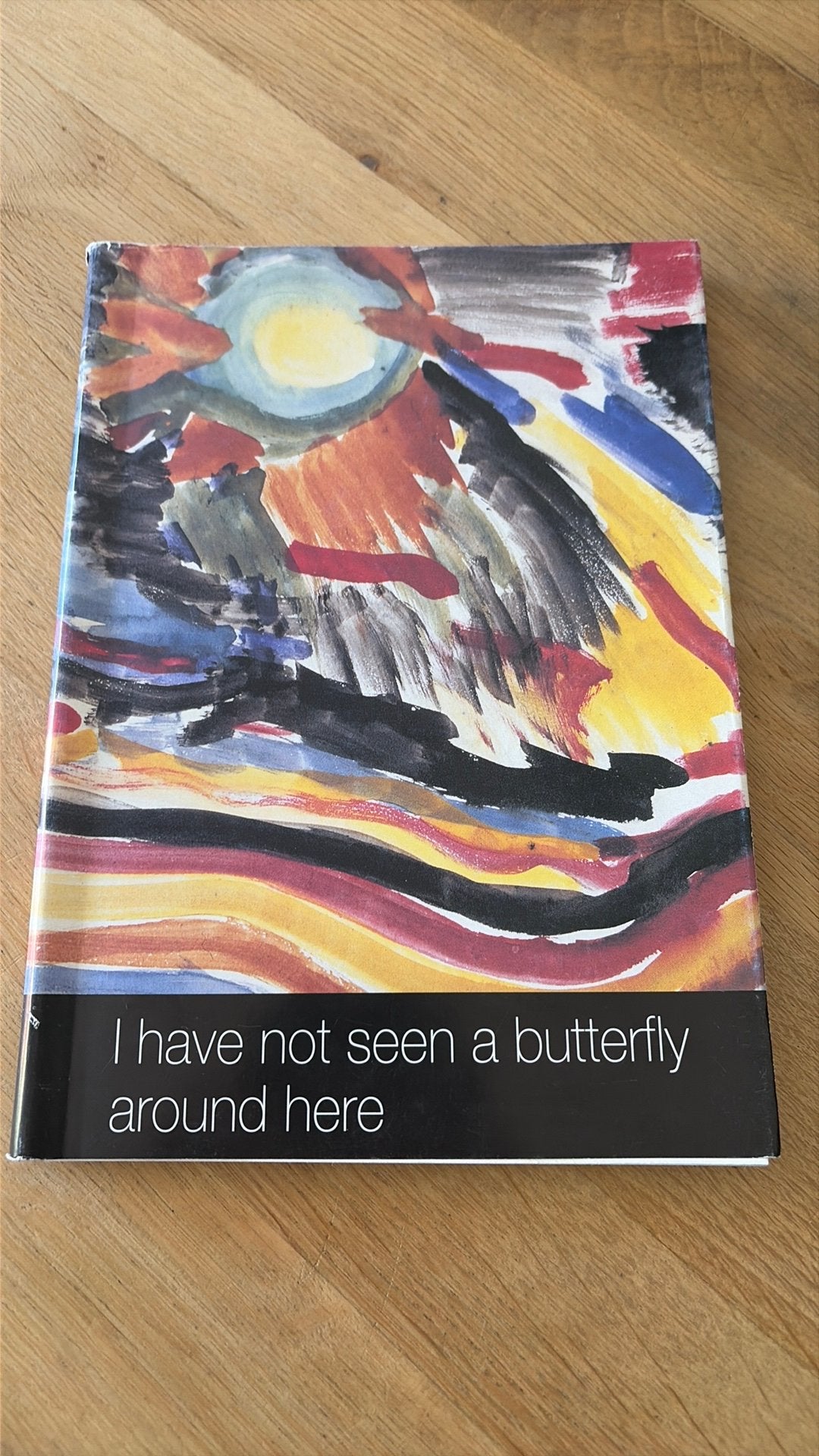 I have not seen a butterfly around here, Ophalen of Verzenden, Gelezen, Schilder- en Tekenkunst