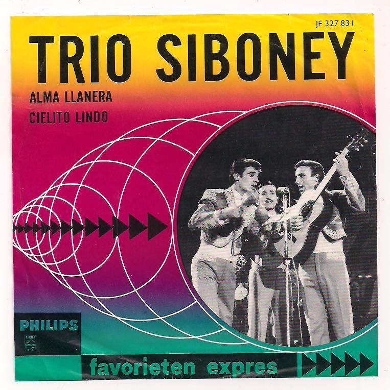 Fav. Expres- Trio Siboney- Alma Llanera   Zeldzaam!!, Verzenden, 7 inch, Nederlandstalig, Fotohoes