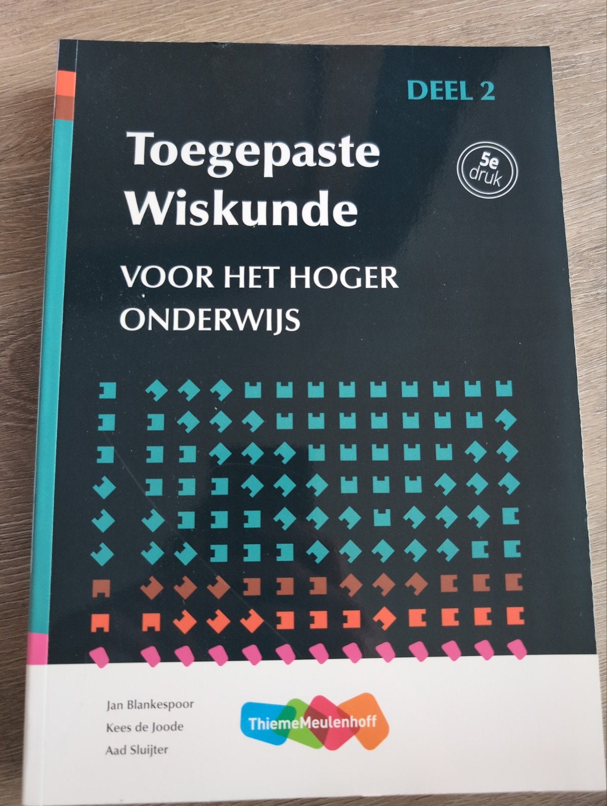 Toegepaste Wiskunde voor het hoger onderwijs Deel 2, Boeken, Ophalen of Verzenden, Zo goed als nieuw, Natuurwetenschap