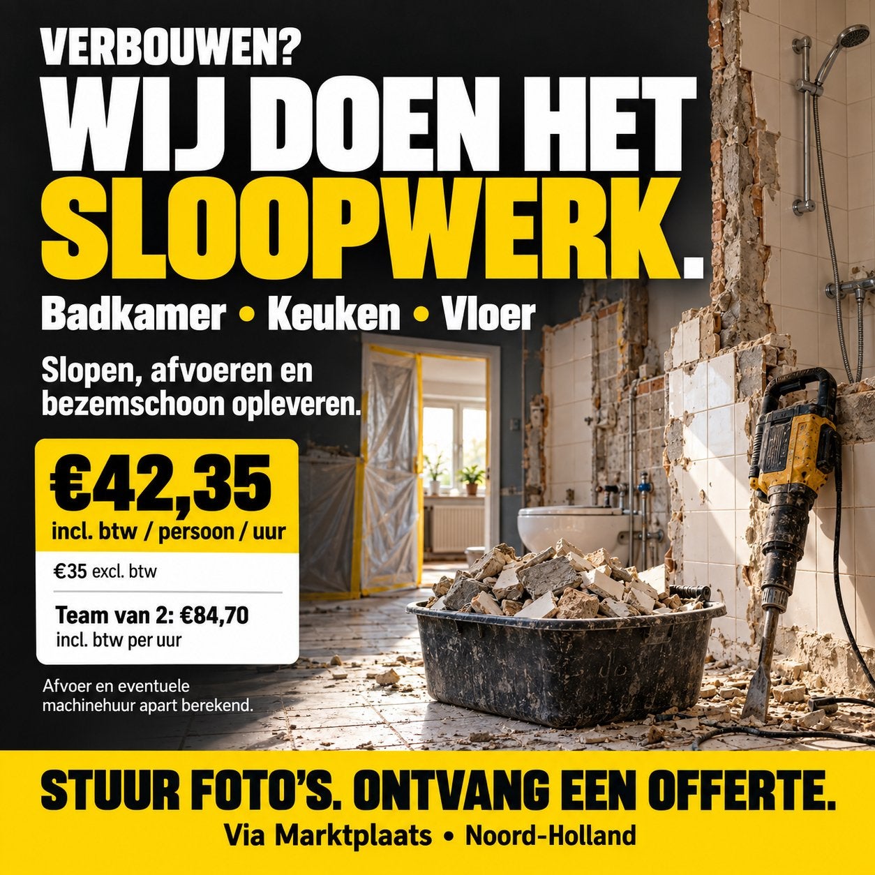 Sloopwerk €42,35/u p.p. incl. btw | Badkamer, keuken & vloer, Asbestverwijdering, Sloopwerk binnen