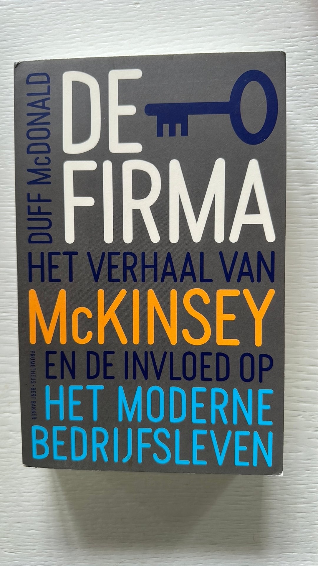 Duff McDonald - De firma, Ophalen of Verzenden, Zo goed als nieuw, Duff McDonald