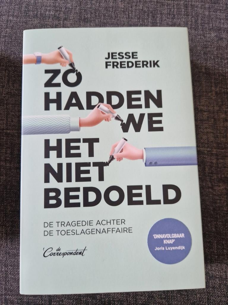 Zo Hadden We Het Niet Bedoeld - Jesse Frederik (Boek), Jesse Frederik, Ophalen of Verzenden, Zo goed als nieuw, Politiek en Staatkunde
