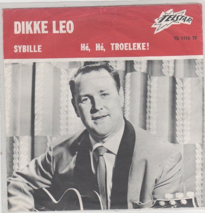 Dikke Leo- Sybille/ He Troeleke Telstar, Gebruikt, Verzenden, 7 inch, Fotohoes