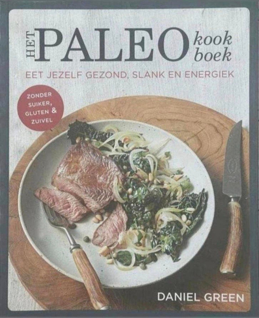 Het Paleo kookboek - Daniel Green, Verzenden, Zo goed als nieuw