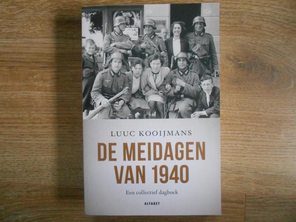 Luuc Kooijmans De meidagen van 1940, Ophalen of Verzenden, Tweede Wereldoorlog, Zo goed als nieuw, Overige onderwerpen