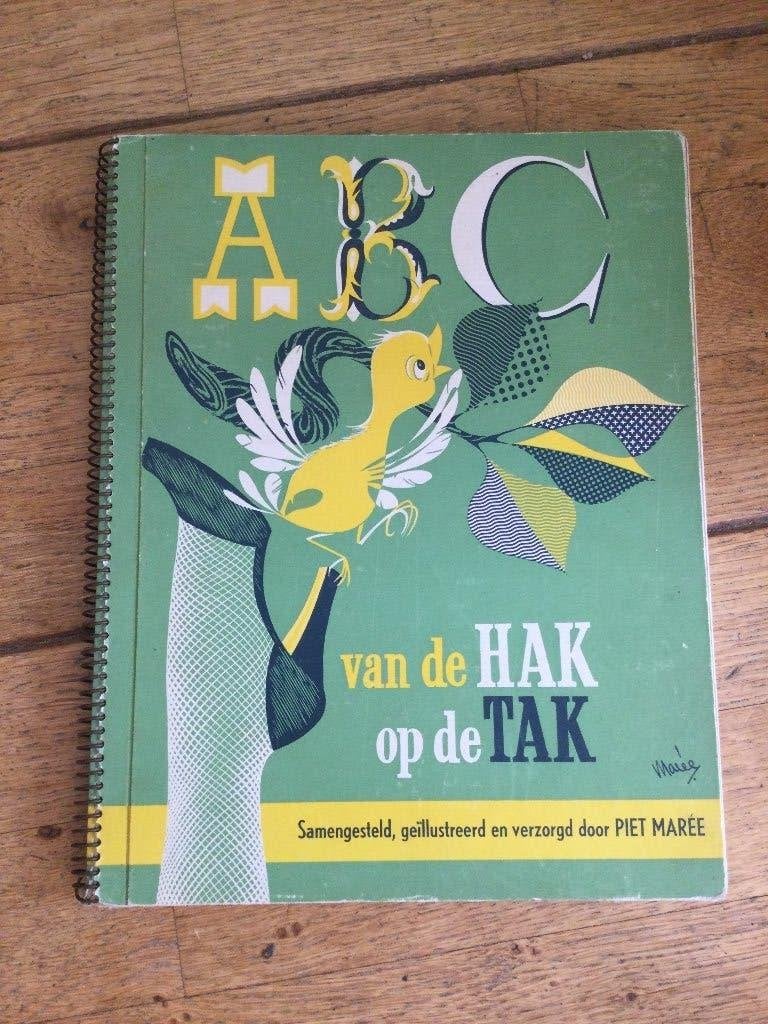 ABC van de hak op de tak ; samengesteld door Piet Maree, Ophalen of Verzenden, Gelezen