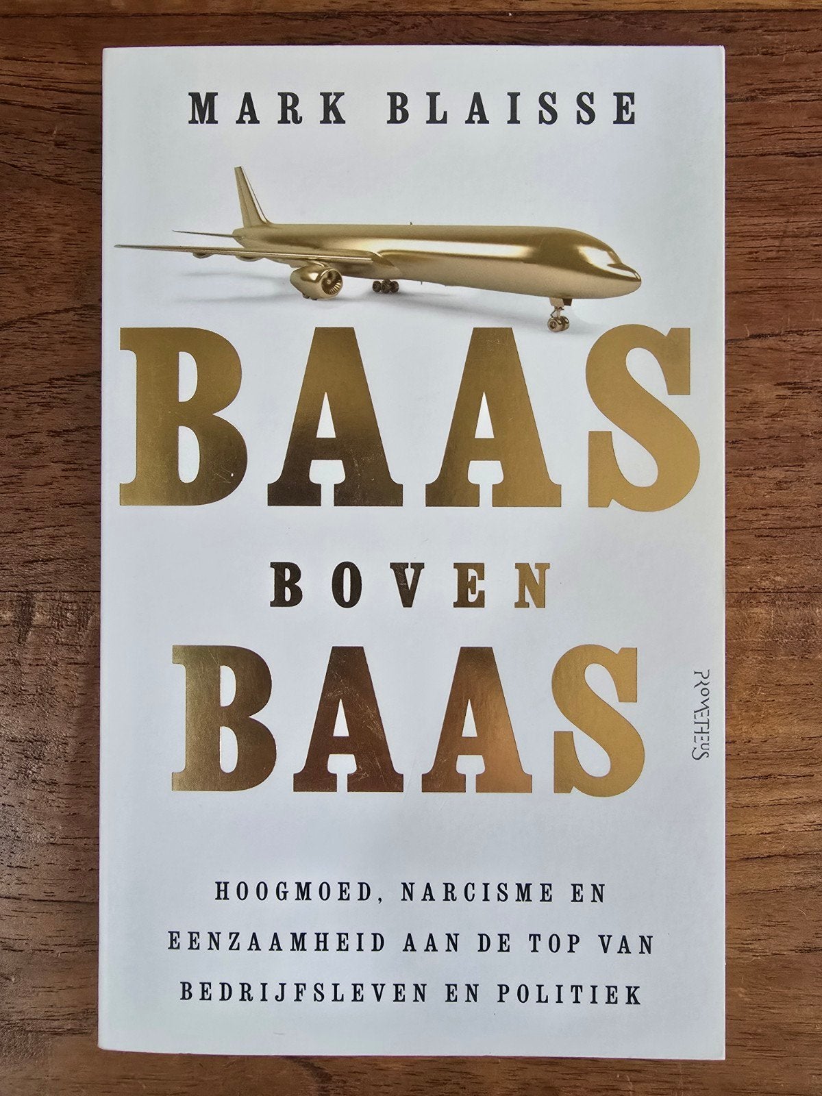 Baas Boven Baas - Mark Blaisse (Boek), Nieuw, Ophalen of Verzenden, Nederland, Mark Blaisse