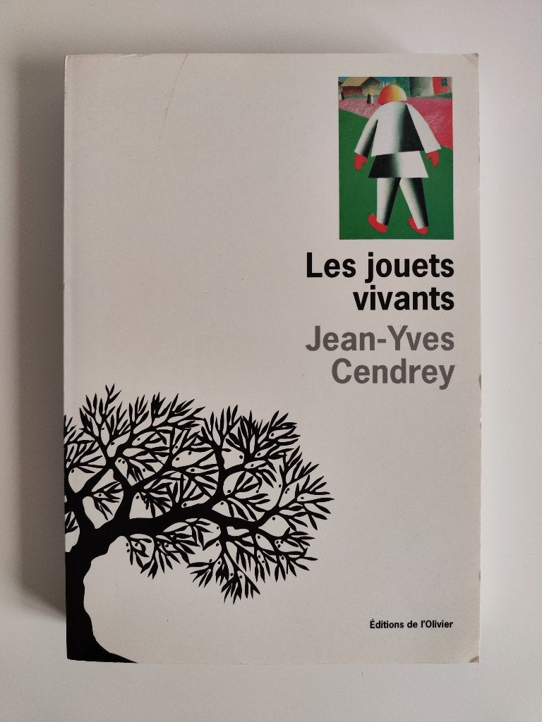 Jean-Yves Cendrey - Les jouets vivants, Ophalen of Verzenden, Zo goed als nieuw, Fictie, Jean-Yves Cendrey