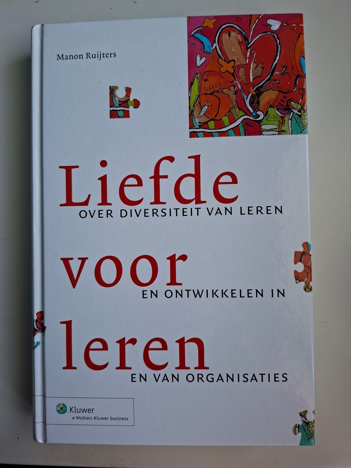 M. Ruijters - Liefde voor leren, Sociale wetenschap, Ophalen of Verzenden, Zo goed als nieuw, M. Ruijters