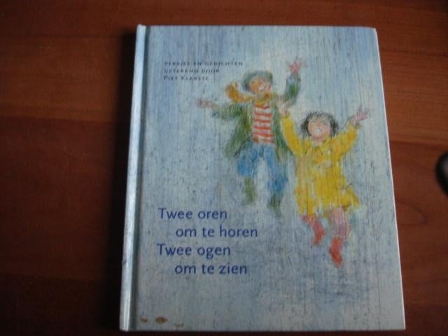 kleuter.06(777) twee oren om te horen, twee ogen om te zien, Boeken, Ophalen of Verzenden, Zo goed als nieuw, Fictie algemeen