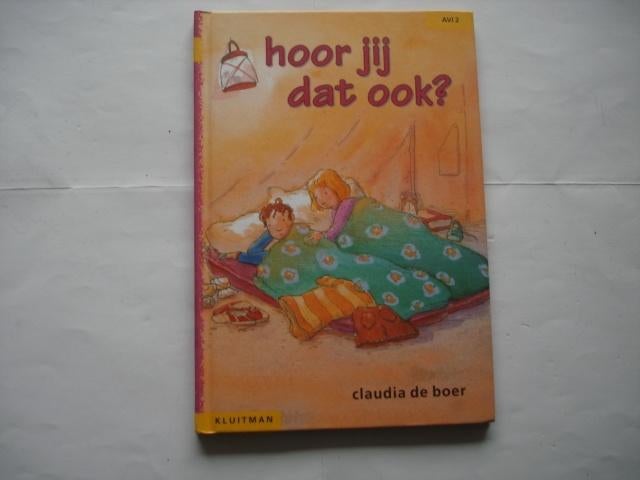 BB.(1053) hoor jij dat ook? AVI 2 . : door claudia de boer, Boeken, Kinderboeken | Jeugd | onder 10 jaar, Zo goed als nieuw, Fictie algemeen